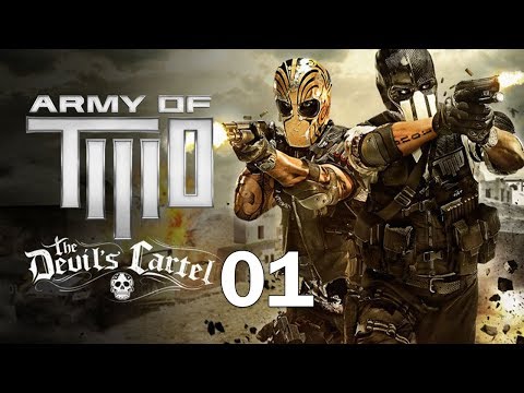 Army of Two The Devil's Cartel Walkthrough Gameplay Part 1