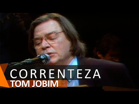 Tom Jobim: Correnteza (DVD Águas de Março)