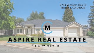 Northern California Real Estate: 2704 Western Oak Dr Redding, CA 96002