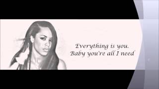 Aaliyah - All I Need Lyrics HD