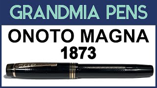 VINTAGE ONOTO MAGNA 1873 FOUNTAIN PEN