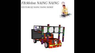 Download lagu DJ NAING NAING REMIX 🎛📣💥 mp3 Download lagu DJ NAING NAING REMIX 🎛📣💥 mp3