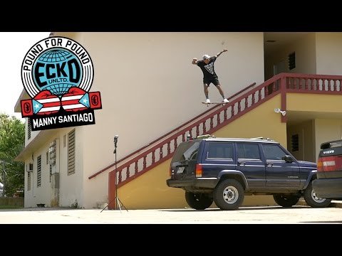 preview image for Manny Santiago's "Pound For Pound" part