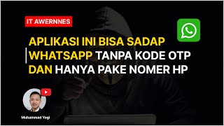 Download lagu APLIKASI INI BISA SADAP WHATSAPP TANPA KODE OTP mp3
