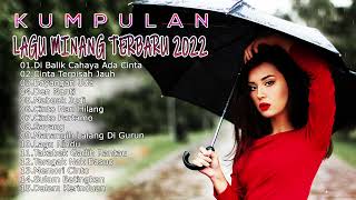 Download lagu Kumpulan Lagu Minang Terbaru 2022 mp3