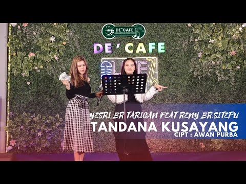 KARO NIGHT DECAFE NAMO GAJAH~TANDANA KUSAYANG ~YESRI BR TARIGAN FEAT RENY BR SITEPU