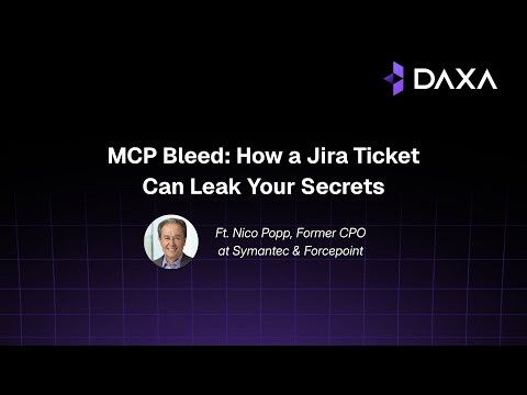 How Daxa prevents MCP Bleed Part-1