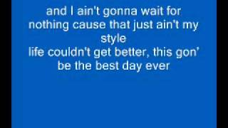 Mac Miller - Best Day Ever - Lyrics