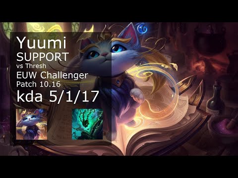 Yuumi Support & Ezreal vs Thresh & Jhin - EUW Challenger 5/1/17 Patch 10.16 Gameplay