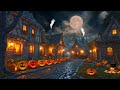 Haunted Halloween Village Ambience 🎃 Spooky Halloween Ambience 🎃 Spooky Halloween Soundscape