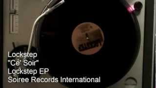 Lockstep - Ce' Soir