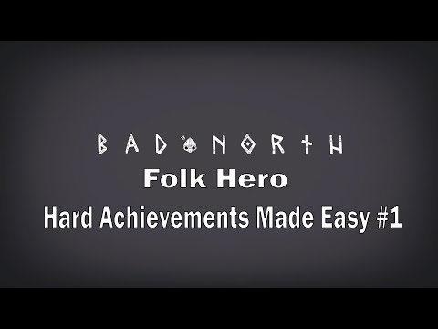 Bad North - Folk Hero guide - Hard Achievements Made Easy #1