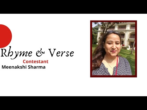 Meenakshi Sharma (Delhi NCR) #contestant #rhymeandverse