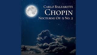 Nocturnes, Op. 9: No. 2 in E-Flat Major, Andante song artwork