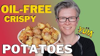 The BEST Crispy Oil-Free Roast Potatoes \ Easy & Quick \ Starch Solution Recipe \ HCLF \ WFPB