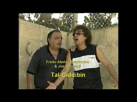 'TAL-GIDDIBIN' - Bamboccu & Joe Demicoli
