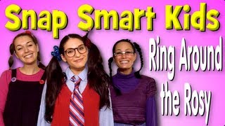 Ring Around The Rosy by Snap Smart Kids