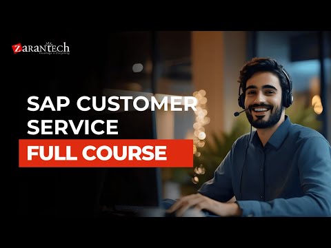 Introduction to SAP CS Customer Service Course ZaranTech