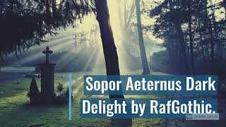 Sopor Aeternus Dark Delight by RafGothic