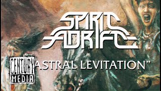 Spirit Adrift - Astral Levitation video
