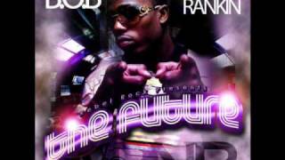 B.o.B feat Maceo - Im Outta There