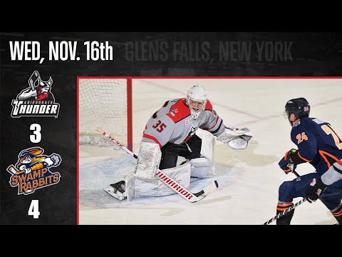 11/16/22 Greenville Swamp Rabbits 4 - Adirondack Thunder 3 (OTL)