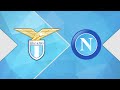 Lazio vs Napoli  Serie A  - CON TELECRONACA #live #livestream