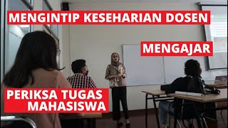 Download lagu SEHARI BARENG SAYA DI KAMPUS, DARI PERIKSA TUGAS SAMPAI MENGAJAR mp3