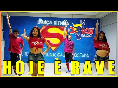 Hoje é Rave - Barbara Labres e MC WM | CIASHOW  - Coreografia