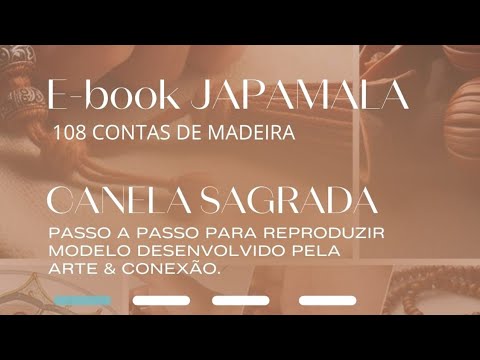 E-book JAPAMALA 108 de Madeira- CANELA SAGRADA #japamala