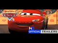 Cars 2006 Primer Trailer Con Calidad De Audio Remasterizada HD