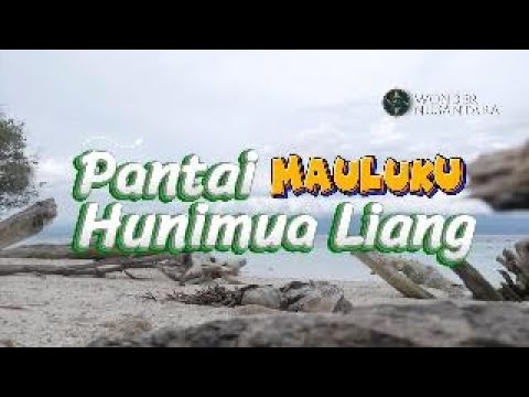 Hunimualiang: Surga Sunyi di Ujung Pulau Seram yang Belum Banyak Diketahui