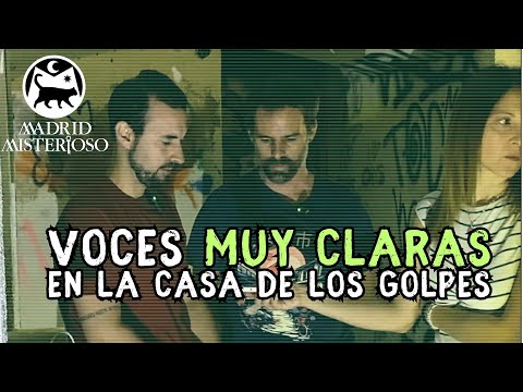 Very clear EVP recordings in the House of the Blows - Mysterious Madrid