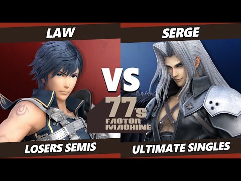 77s FM5 Losers Semis - Law (Luigi, Chrom) Vs. Serge (Greninja, Sephiroth) SSBU Ultimate Tournament