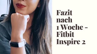 Fazit nach einer Woche Fitbit Inspire 2 - Krafttraining, 10000 Schritte pro Tag, Gym