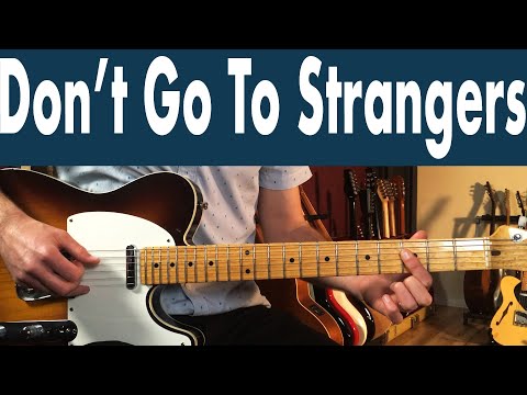 How To Play Don't Go To Strangers On Guitar | J.J. Cale Guitar Lesson + Tutorial