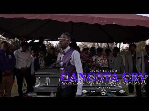Livin' Legend Lausane-Gangsta Cry