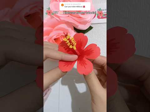 How to make hibiscus flower 🌹DIY hibiscus paper flower tutorial ✨🌸🩷 #art  #diy #diyflower