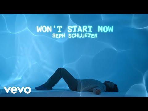 Seph Schlueter - Won't Start Now (Lyric Video)