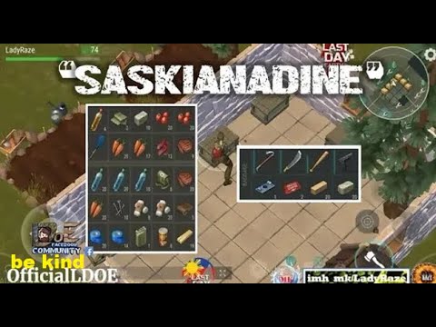 "SASKIANADINE" base raided - Last Day On Earth: Survival