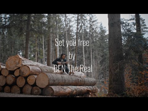 set you free (forest-session) - BEN The Real
