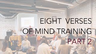 Eight Verses of Mind Training (2)
