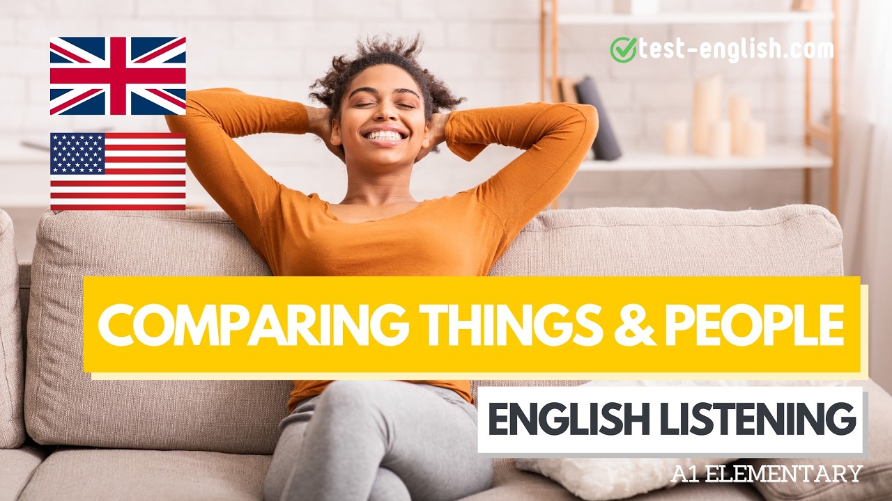 Comparing things – A1 English Listening test