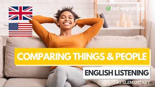 Comparing things – A1 English Listening test