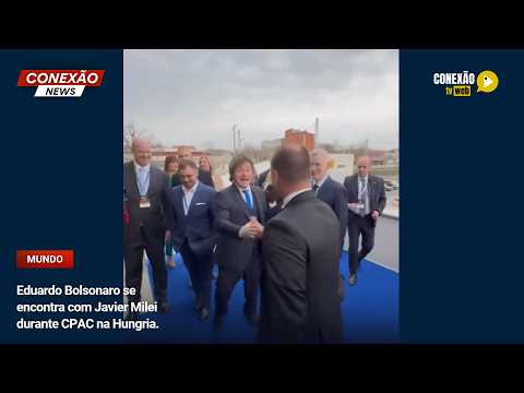 Vídeo: Eduardo Bolsonaro se encontra com Javier Milei durante CPAC na Hungria.