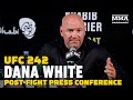 UFC 242: Dana White Post-Fight Press Conference - MMA Fighting