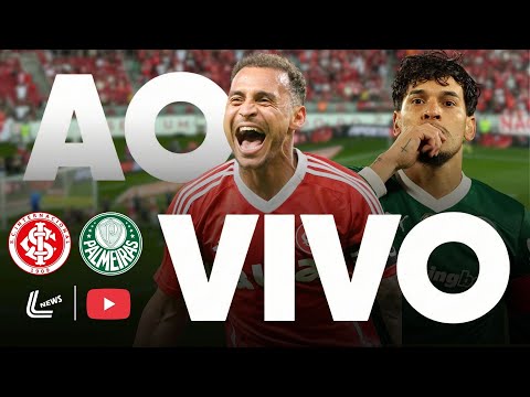 INTERNACIONAL X PALMEIRAS AO VIVO DIRETO DO BEIRA RIO - BRASILEIRÃO 2026 - JOGO DO PALMEIRAS