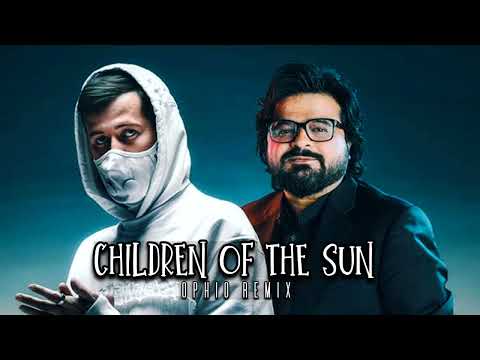 Alan Walker x Pritam - Children Of The Sun feat. Vishal Mishra (Ophio Remix)