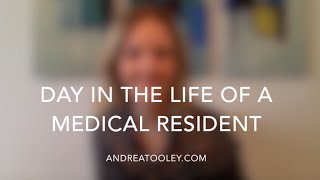 Day In The Life Of A Medical Resident