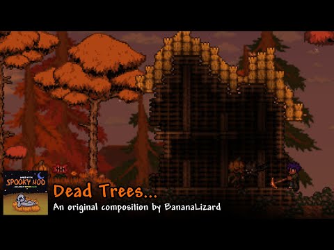 "Dead Trees..." [Spooky Mod]